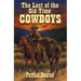 Last of the Old-Time Cowboys