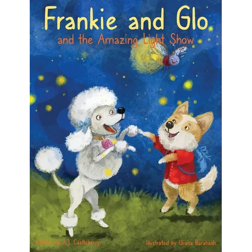 Frankie and Glo and the Amazing Light Show