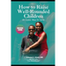 How to Raise Well-Rounded Children
