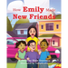 How Emily Made New Friends