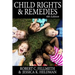 Child Rights & Remedies: How the Us Legal System Affects Children