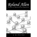 Roland Allen: Pioneer of Spontaneous Expansion