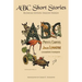 ABC Short Stories: Bilingual Edition: English-French
