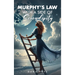 Murphy's Law with a Side of Serendipity