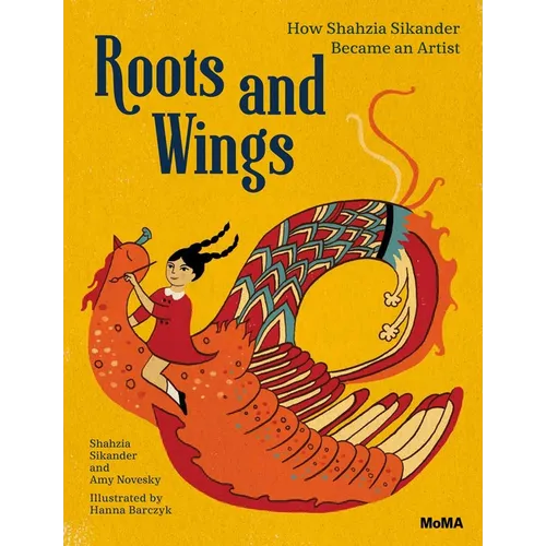 Roots and Wings: How Shahzia Sikander Became an Artist