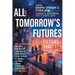 All Tomorrow's Futures: Fictions That Disrupt