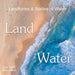 Land and Water: Landforms & Bodies of Water