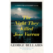 The Night They Killed Joss Varran: Volume 49
