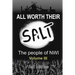 All Worth Their Salt: Volume 3: The people of NWI Volume 3