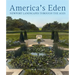 America's Eden: Newport Landscapes Through the Ages
