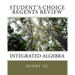 Student's Choice Regents Review: Integrated Algebra