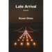 Late Arrival