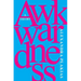 Awkwardness: A Theory