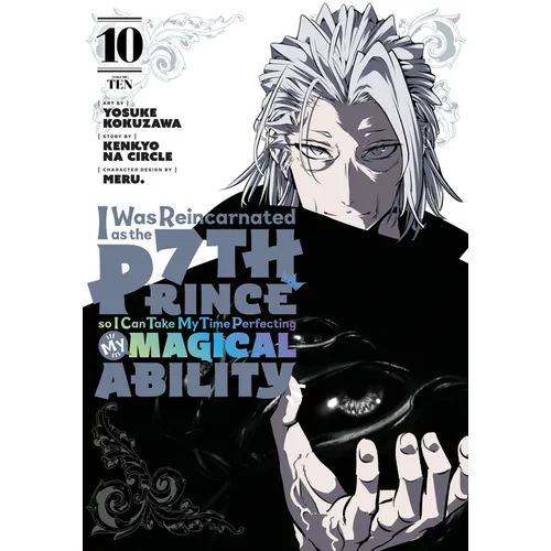 I Was Reincarnated as the 7th Prince So I Can Take My Time Perfecting My Magical Ability 10