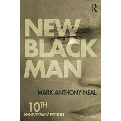 New Black Man: Tenth Anniversary Edition