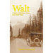 Walt: A Story of Fathers, Sons, and Road Trips