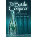 The Bottle Conjuror: Book 1 - Stefan