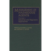 Management of Hazardous Agents: Volume 1: Industrial and Regulatory Approaches