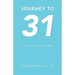 Journey to 31: A Road to Discovery