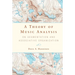 A Theory of Music Analysis: On Segmentation and Associative Organization