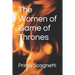 The Women of Game of Thrones