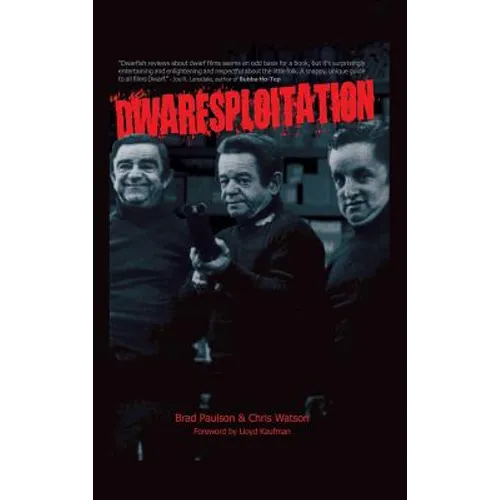 Dwarfsploitation (hardback)
