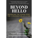 Beyond Hello: Rekindling the Human Spirit One Conversation at a Time