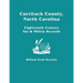 Currituck County, North Carolina: Eighteenth Century Tax & Militia Records