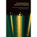 An Introduction to Quantum Computing