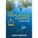The Frog-Eyed Gospel