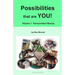 Possibilities that are YOU!: Volume 1: Transcendent Beauty
