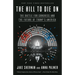The Hill to Die On: The Battle for Congress and the Future of Trump's America