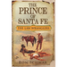 The Prince of Santa Fe