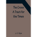 The Cross; A Tract for the Times