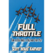 Full Throttle: From the Blue Angels to Hollywood Stunt Pilot
