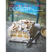 The Deceptively-Easy Dessert Cookbook: Simple Recipes for Extraodinary No-Bake & Baked Sweets