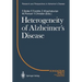 Heterogeneity of Alzheimer's Disease