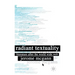Radiant Textuality: Literature After the World Wide Web