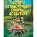 Edgar's Extraordinary Camping Adventure