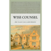 Wise Counsel: John Newton's Letters to John Ryland Jr.