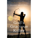 God's Gracious Killer: God's Conquering of a Dark Heart