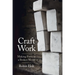 Craft Work: Making Form in a Broken World