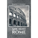 Ancient Rome: From the earliest times down to 476 AD