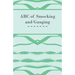 ABC of Smocking and Gauging