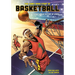 The Comic Book Story of Basketball: A Fast-Break History of Hoops