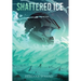 Shattered Ice