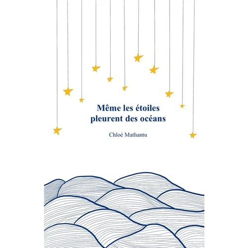Même les étoiles pleurent des océans