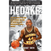 Hedake: The True Story of the man Called Hedake and how the Gamble he Took Impacted Basketball Forever