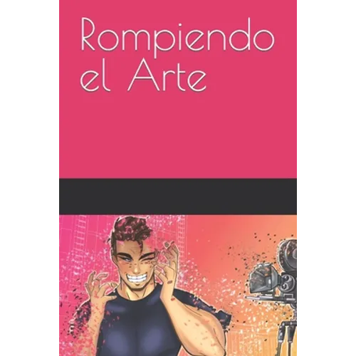 Rompiendo el Arte