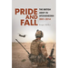 Pride and Fall: The British Army in Afghanistan, 2001-2014